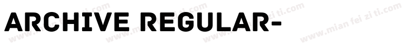 Archive Regular字体转换